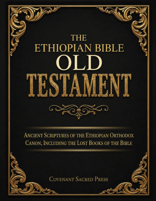 The Ethiopian Bible Old Testament