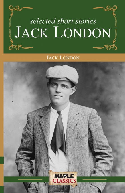 Jack London - Short Stories