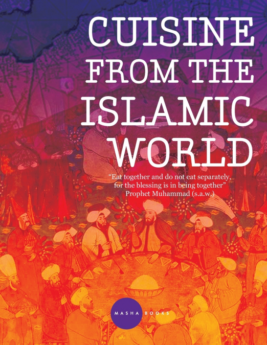 Cuisine from the Islamic World