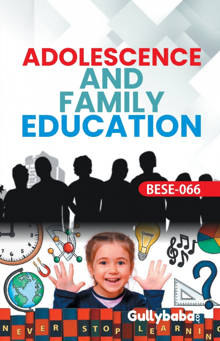 BESE-66 Adolescence And Family Education