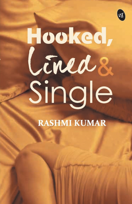 Hooked, Lined & Single