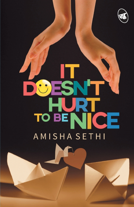 It Doesn’t  Hurt to be Nice!
