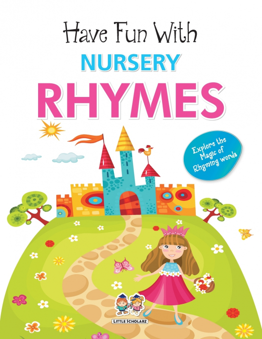 Have Fun With Nursery Rhymes