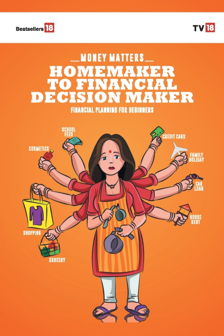 Home Maker To Financial Decision Maker