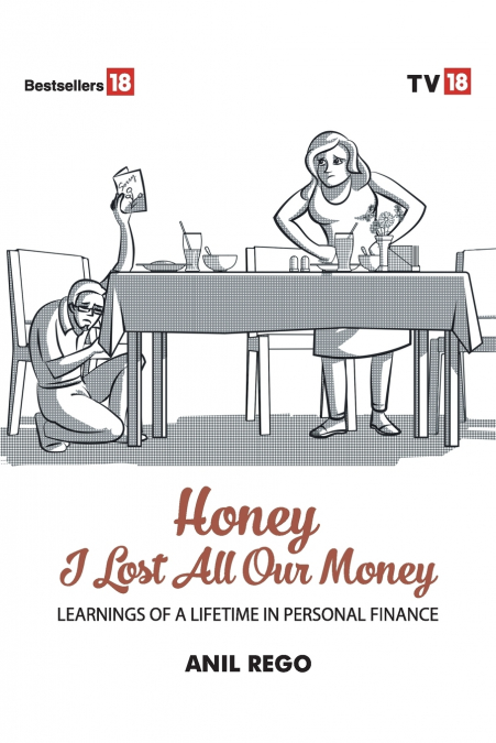 Honey I lost all your money