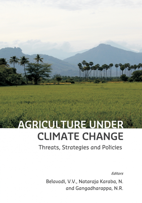 Agriculture under Climate Change