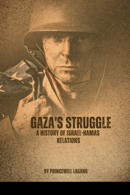 Gaza’s Struggle