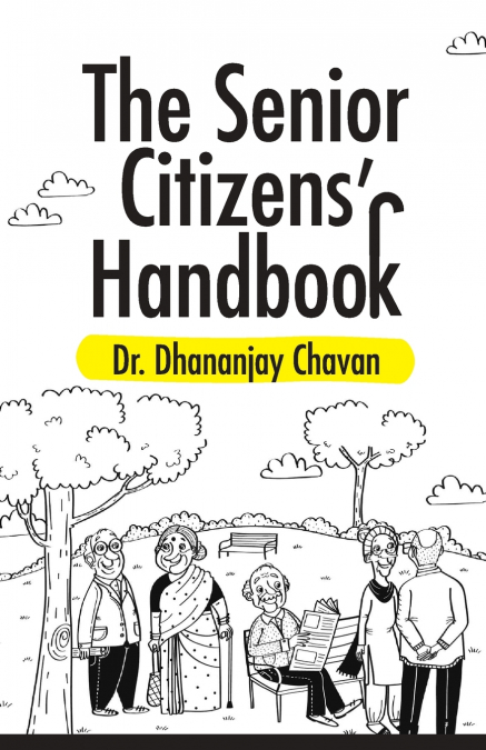 The Senior Citizen’s Handbook
