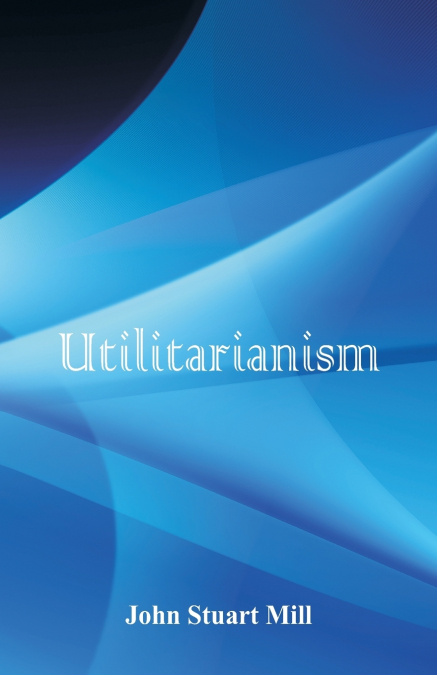 Utilitarianism