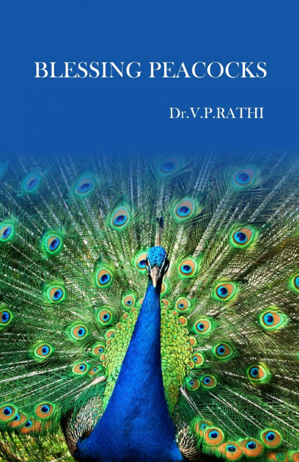 BLESSING PEACOCKS