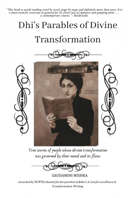 Dhi’s Parables of Divine Transformation