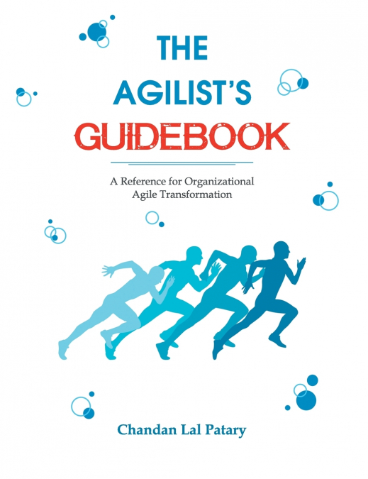 The Agilist’s Guidebook - a reference for agile transformation