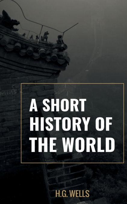 A Short History of the world