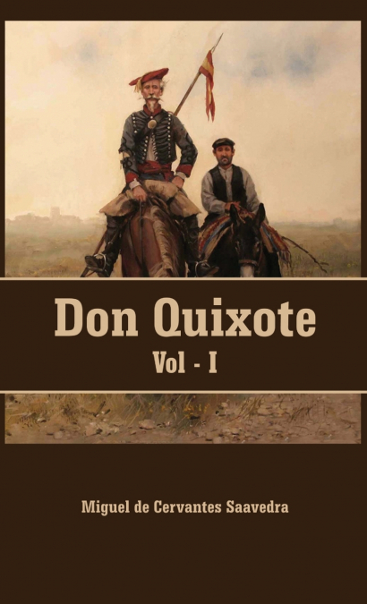 Don Quixote VOLUME - I