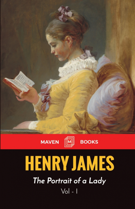 The Portrait of a Lady  VOLUME - I
