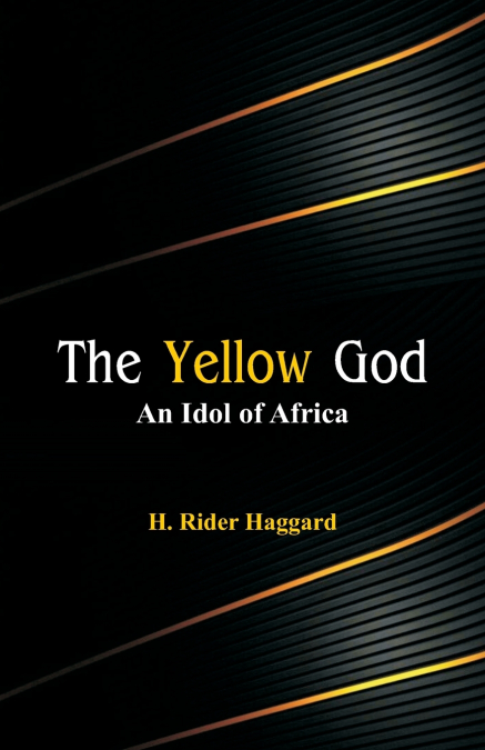 The Yellow God