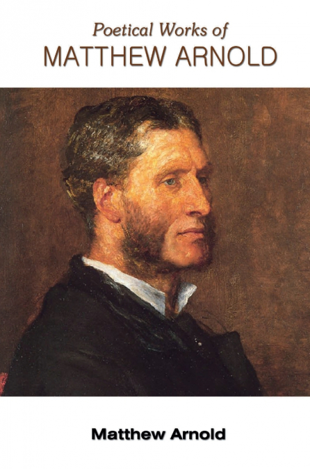 POETICAL WORKS OF MATTHEW ARNOLD