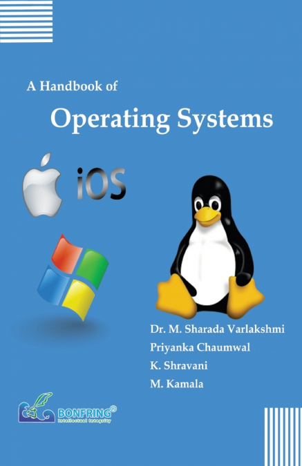 A Handbook of Operating Systems