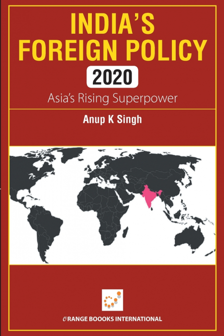 INDIA’S FOREIGN POLICY 2020