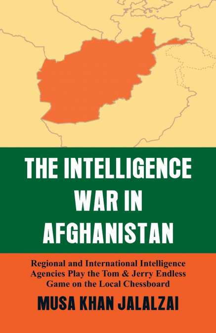 Intelligence War in Afghanistan