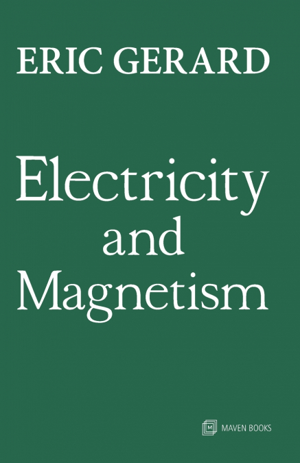 Electricity and Magnetism