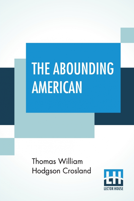 The Abounding American