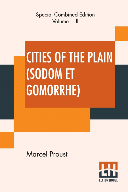 Cities Of The Plain (Sodom Et Gomorrhe), Complete