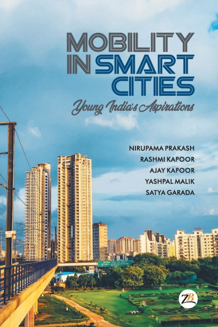 Mobility in Smart Cities- Young India’s Aspirations