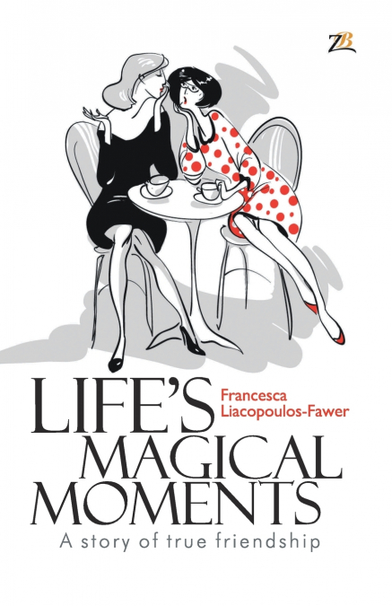 Life’s Magical Moments