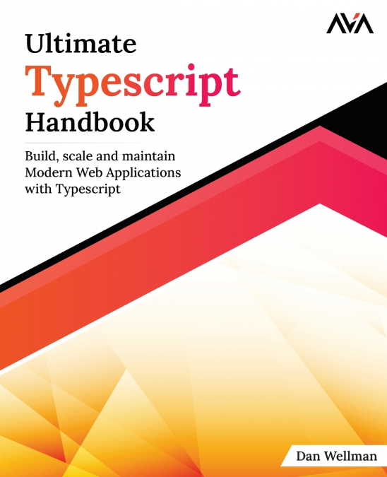 Ultimate Typescript Handbook