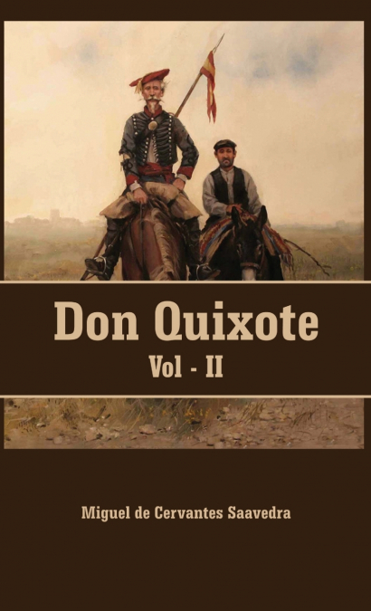 Don Quixote VOLUME - II