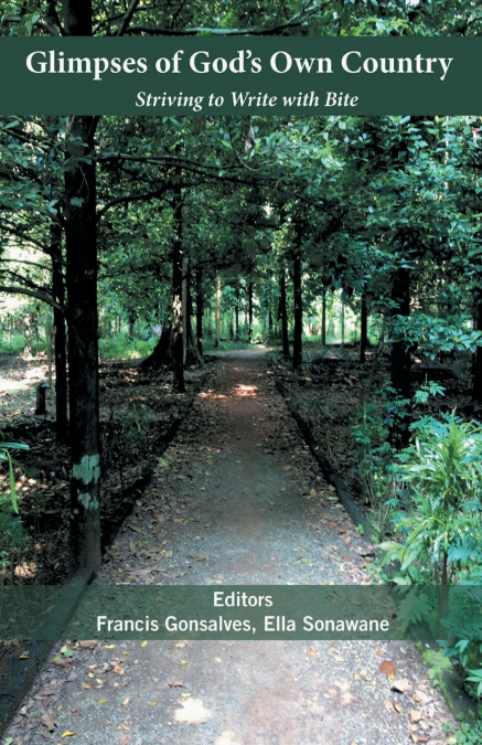 Glimpses of God’s Own Country