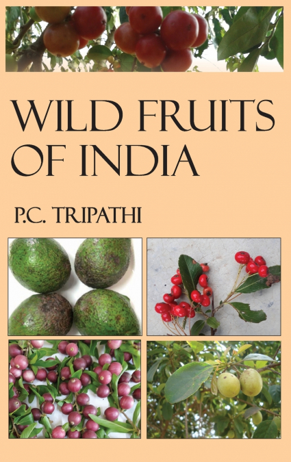 Wild Fruits of India