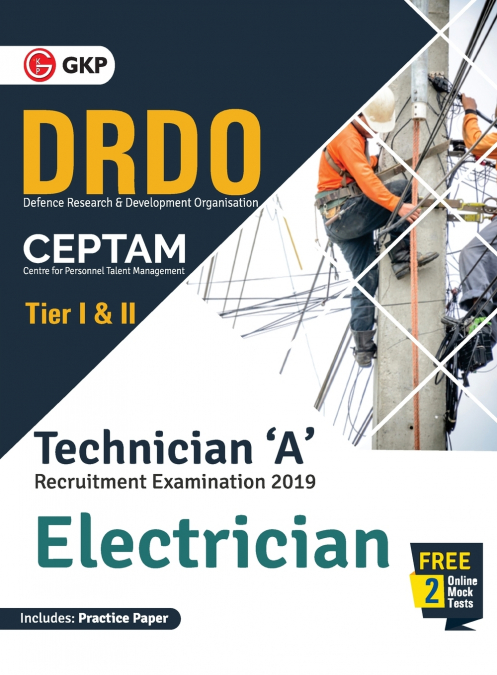 DRDO CEPTAM - Technician ’A’ Tier I & II (Electrician)
