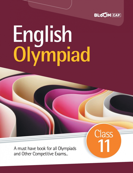 BLOOM CAP English Olympiad Class 11