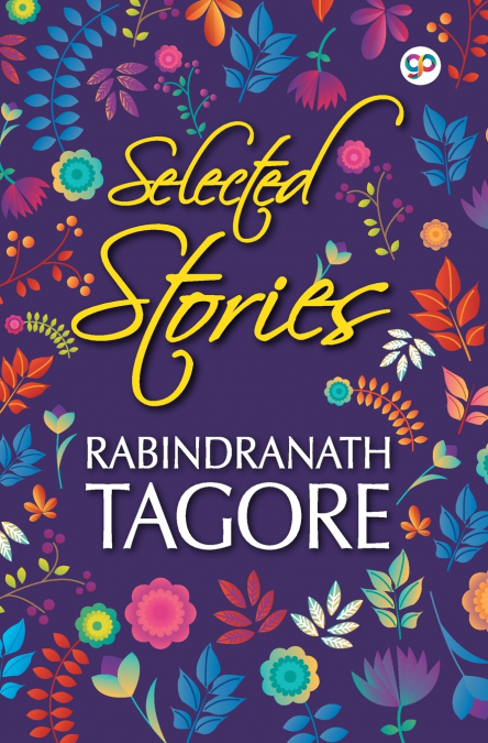 Selected Stories of Rabindranath Tagore