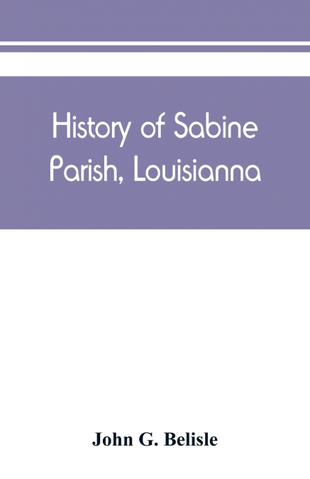 History of Sabine Parish, Louisianna