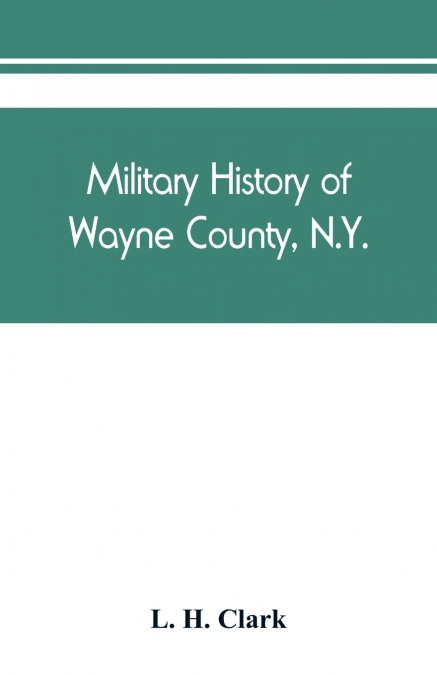 Military history of Wayne County, N.Y.