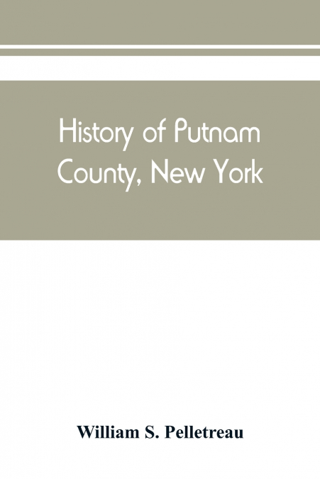 History of Putnam County, New York