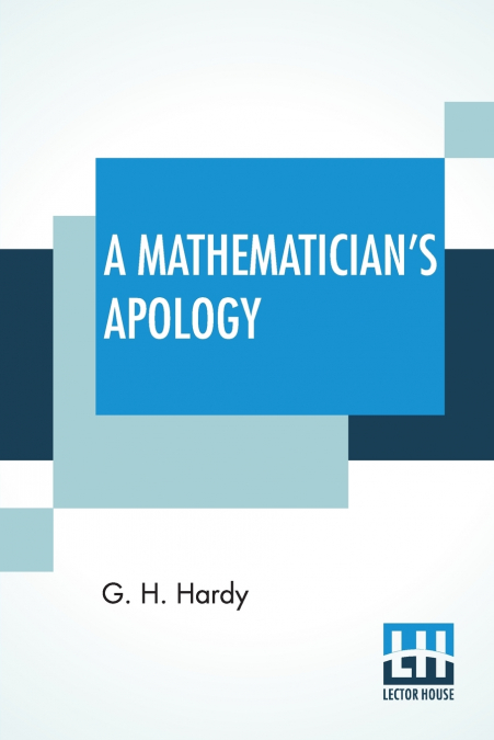 A Mathematician’s Apology