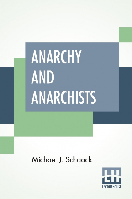 Anarchy And Anarchists