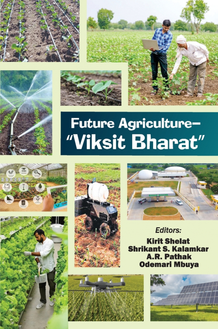 Future Agriculture-'Viksit Bharat'