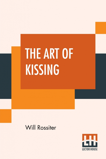 The Art Of Kissing