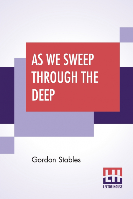 As We Sweep Through The Deep