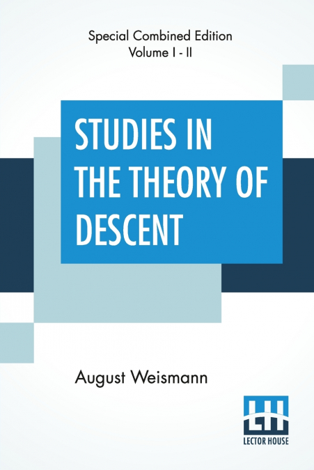 Studies In The Theory Of Descent (Complete)
