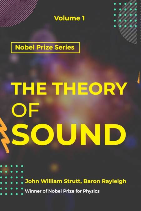 Theory of Sound  VOLUME - I