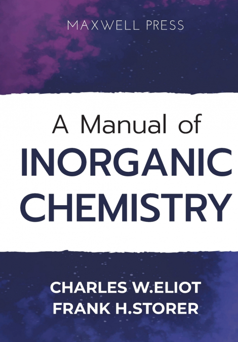 A Manual of Inorganic Chemistry