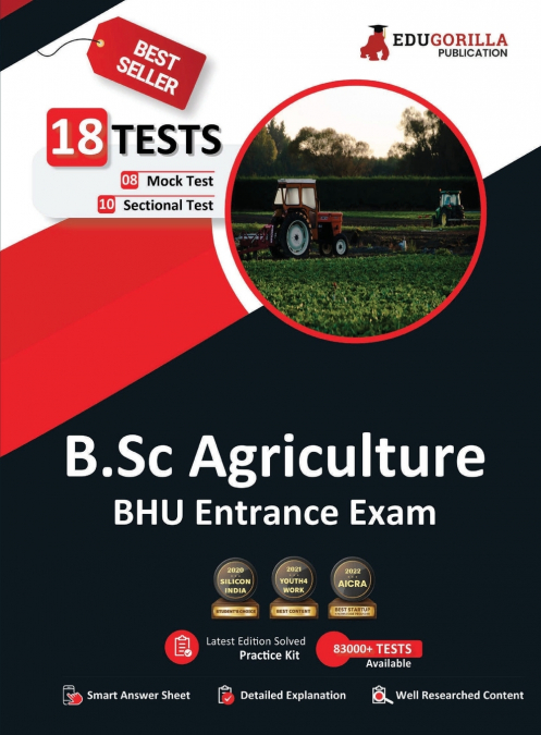 EduGorilla B.Sc Agriculture Entrance Exam 2023 (BHU) - 8 Mock Tests and 10 Sectional Tests (1900 Solved Objective Questions) with Free Access to Online Tests