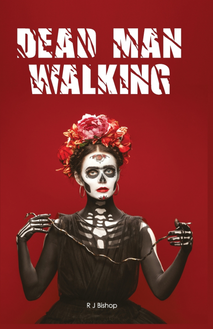 Dead Man Walking