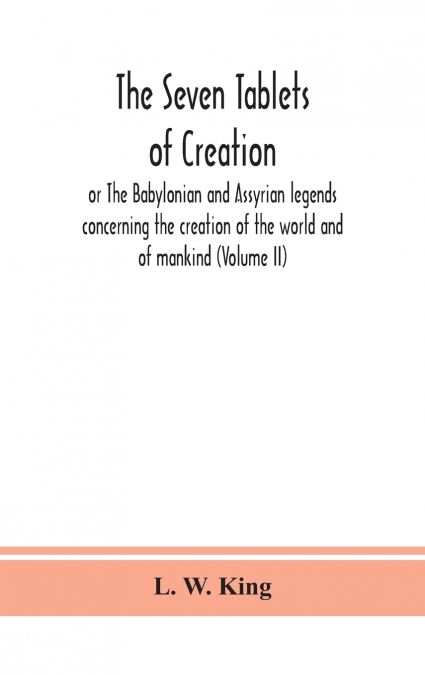 The seven tablets of creation